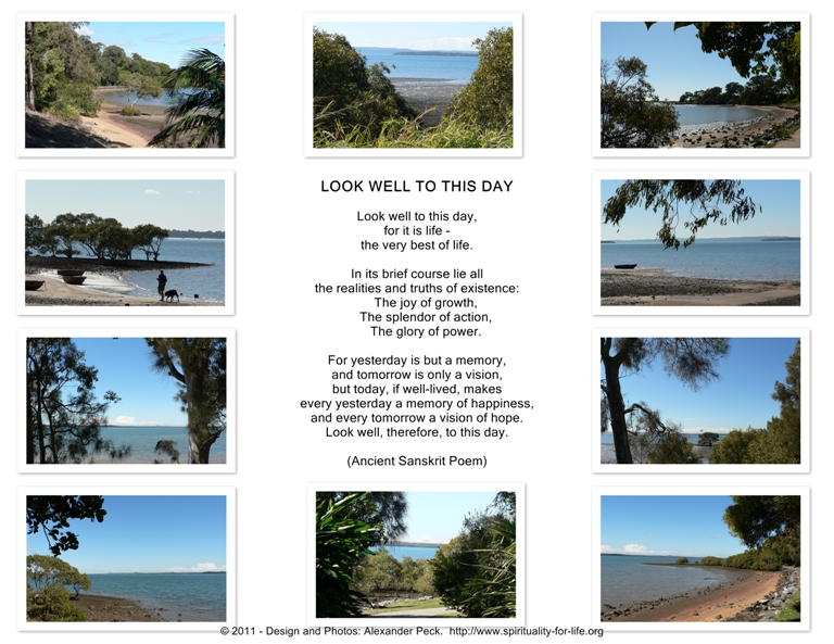 Look Well to This Day